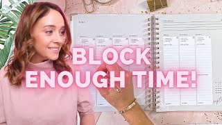 Calendar Blocking How to Plan Enough Time [upl. by Breed]