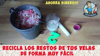 AHORRA DINERO 💰COMO HACER VELAS CASERAS 🕯🕯  Cómo reciclar velas viejas [upl. by Ahsiryt]