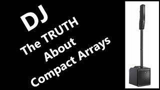 DJ  Is The Compact Array Trend Over [upl. by Oralla]