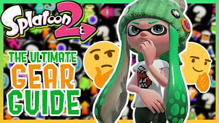 Splatoon 2  The Ultimate Gear Guide Tips and Tricks  all Abilities explained [upl. by Swann]