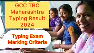 Typing Exam Result 2024 Typing Exam Marking Criteria typingexam exam result gcc maharashtra [upl. by Marylinda19]