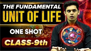 The Fundamental Unit of Life Complete Chapter🔥 CLASS 9th Science NCERT covered Prashant Kirad [upl. by Ellerahs]