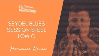 Review da Gaita SEYDEL BLUES SESSION STEEL LOW C [upl. by Llibyc]