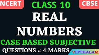 Class 10  NCERT  CBSE  Real Numbers  Case Based Subjective Questions  4 Marks  Mathematics [upl. by Annod43]