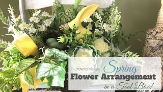 How to Make a Simple Spring Flower Arrangement in a toolbox [upl. by Nosnarb589]