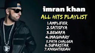 imran Khan amplifier all songkaleemkhan songlyrics [upl. by Atronna]