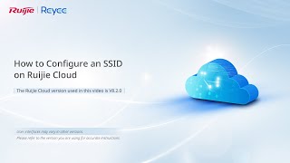 How to Configure an SSID on Ruijie Cloud [upl. by Calista89]