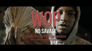 No Savage  WOP Official Visualizer [upl. by Cressi397]