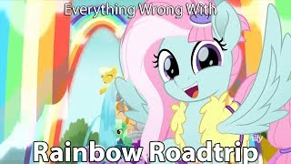 Everything Wrong With My Little Pony quotRainbow Roadtripquot [upl. by Ellis]