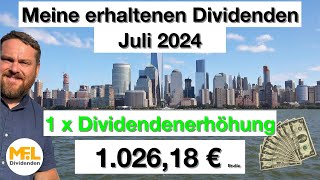 102618 € erhaltene Dividenden im Juli 2024 Mein Dividendendepot quotNo risk no funquot [upl. by Niletak]