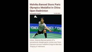 Malvika Bansod Stuns Paris Olympics Medallist In China Open BadmintonMalvika Bansod [upl. by Rainger]