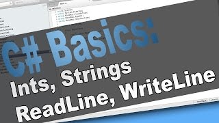 C Basic Tutorial Int String Console ReadLine  WriteLine Programming Lessons [upl. by Greenes]