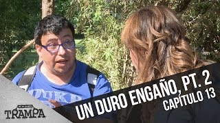 Engaño a un joven discapacitado Parte 2  En su Propia Trampa  Temporada 2017 [upl. by Monro]