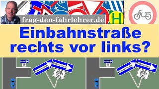 Fahrschule  Einbahnstr rechts vor links VORFAHRT REGELN ERKLÄRT  Theorie  praktischePrüfung [upl. by Ecyla]