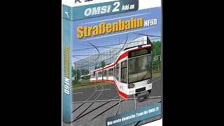 OMSI 2  Straßenbahn NF6D  Tram DLC  First Look [upl. by Orfinger]