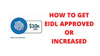 How to Get an EIDL Loan Reconsideration or Increase [upl. by Marni]