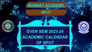 EVEN SEM ACADEMIC CALENDAR 202324 bput btech mba mtech bpharma [upl. by Nguyen]