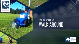 ProLine Drop amp Go Walk Around [upl. by Johnston]