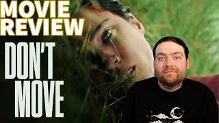 DONT MOVE 2024 MOVIE REVIEW [upl. by Ahseiat]