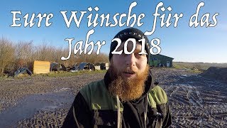 Eure Wünsche für das Jahr 2018 [upl. by Kallista]