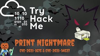 TryHackMe  PrintNightmare Walkthrough [upl. by Yahsram]