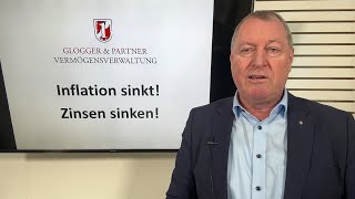 Inflation sinkt Folgen jetzt auch die Zinsen auf dem Weg nach unten Analyse von Andreas Glogger [upl. by Dippold]