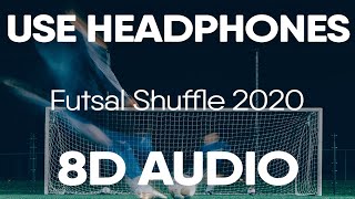 Lil Uzi Vert  Futsal Shuffle 2020 8D Audio [upl. by Learrsi]