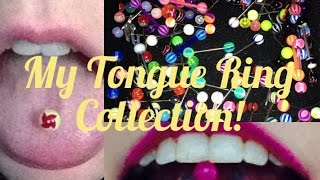 My Tongue Ring Collection [upl. by Yellehs200]