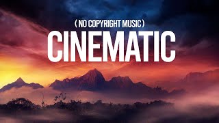 Cinematic Background Music  no copyright music   Royalty Free Music [upl. by Suelo]