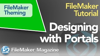 FileMaker Pro Themes  Designing Portals [upl. by Gagne54]