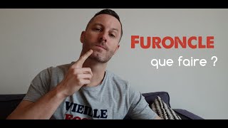 FURONCLE  symptômes et traitements [upl. by Platus]