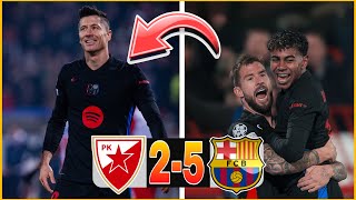 BARÇA 52 ÉTOILE ROUGE  LEWANDOWSKI DOUBLÉ ET RAPHINHA DÉCISIF  KOUNDÉ INCROYABLE [upl. by Attaynek]