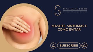 Mastite sintomas e como evitar [upl. by Ynohtn]