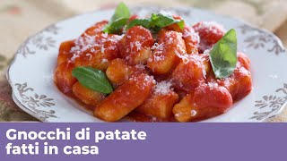 GNOCCHI DI PATATE FATTI IN CASA  Ricetta perfetta [upl. by Llien]