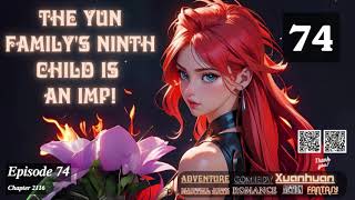 The Yun Familys Ninth Child Is An Imp Episode 74 Audio Li Meis Wuxia Whispers Audiobook [upl. by Naniac]