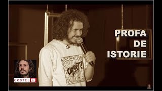 COSTEL  Profa de istorie  Standup comedy [upl. by Kimberlee940]