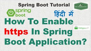 How to configure and enable SSL for Spring Boot application Enable HTTPSSSL in Spring Boot Hindi [upl. by Giacobo]