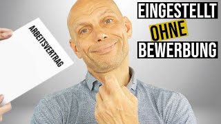 Jobangebot ohne Bewerbungsgespräch [upl. by Euqor]