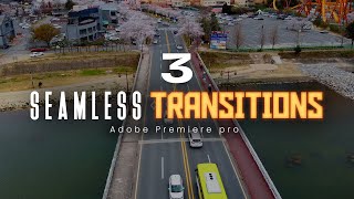 3 Seamless transitions You Must Know  Video Editing [upl. by Nwahshar]