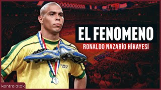 Ronaldo Nazario Hikayesi  El Fenomeno [upl. by Aititil539]