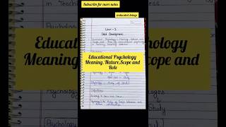 ✨Educational Psychology Meaning Nature Scope and Role bednotes educatedbeings [upl. by Beret]