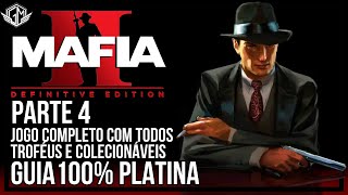 Mafia 2  Capítulos 10 a 12  Parte 4  Guia 100 Platina  Jogo completo com todos colecionáveis [upl. by Gilly]