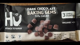 Hu Organic 70 Dark Chocolate Baking Gems Review [upl. by Turnbull274]