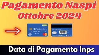 🔔 Quando verrà pagata la Naspi di ottobre 2024  Date di Pagamento Ufficiali [upl. by Ragg]