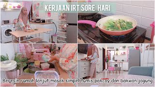 Sore hari irt beresin rumah lanjut masak simpel tumis pokcoy dan bakwan jagung [upl. by Bradski464]