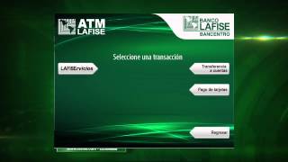 Transferencias a cuentas  ATM Banco LAFISE [upl. by Cohla]