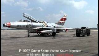 New F100F Super Sabre Engine Start Sequence [upl. by Sarat]