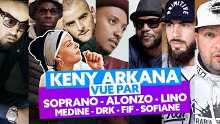 Keny Arkana vue par Alonzo Sofiane Soprano Médine Lino Fif et DRK [upl. by Namqul797]