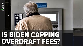 Claims the the Biden administration is capping overdraft fees at 3 need context [upl. by Atelra]