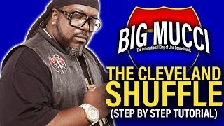 How to Do The Cleveland Shuffle By Big Mucci  Line Dance [upl. by Nirret]